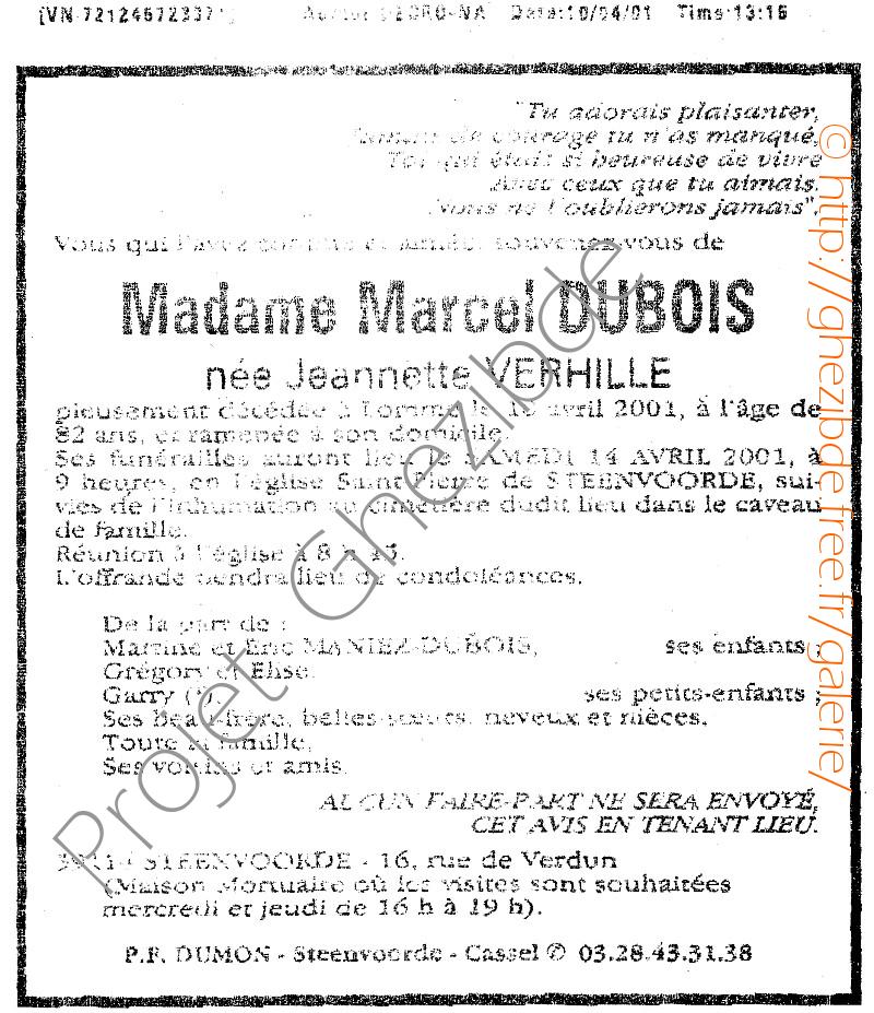 Jeannette VERHILLE veuve de Marcel DUBOIS, décédée à Lomme, le 10 Avril 2001 (82 ans).